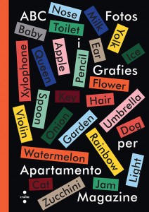 ABC: Letters, Words and Images by Apartmento